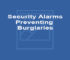 Security Alarms Preventing Burglaries