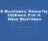 5 Business Security Options For A New Business