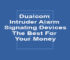 Dualcom Intruder Alarm Signaling Devices The Best For Your Money