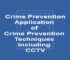 Crime Prevention – Application of Crime Prevention Techniques Including CCTV